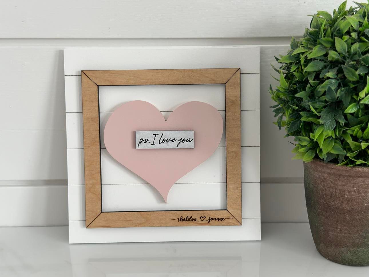 "P.S. I Love You" Engraved Sign