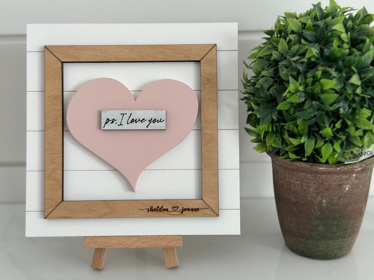 "P.S. I Love You" Engraved Sign