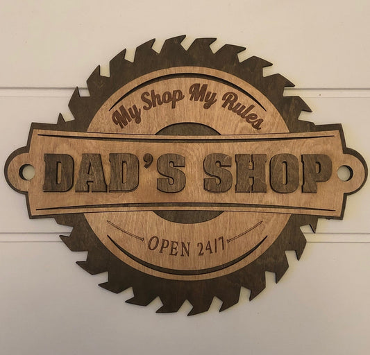 Dad's Shop Sign