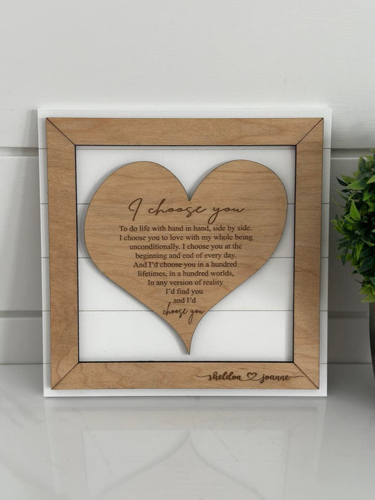 "I Choose You" Engraved Sign